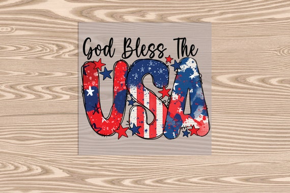 Ready to Press,  God Bless the USA , DTF Transfer Print