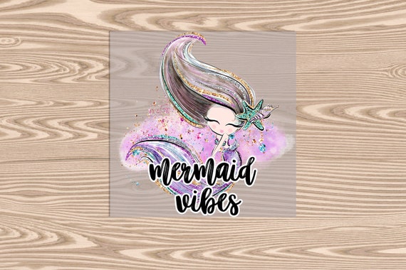 Ready to Press, Mermaid Vibes, DTF Transfer Print