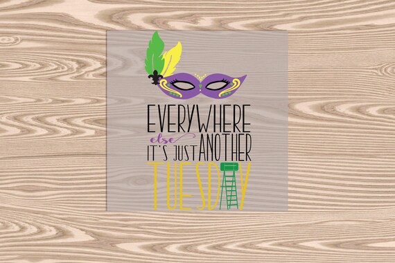 Ready to Press, Another Tuesday, Mardi Gras, DTF Transfer Print