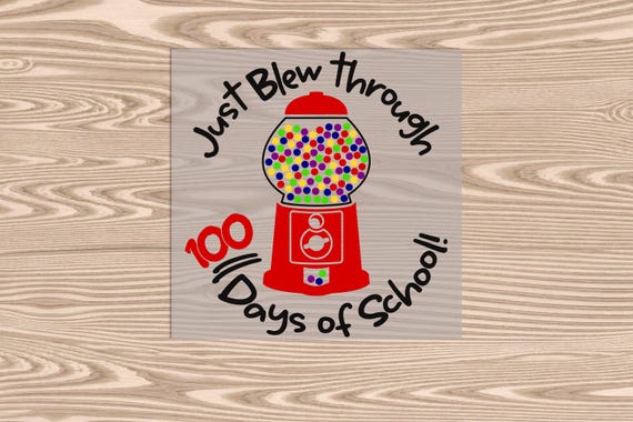 Ready to Press, Blew Through 100 Days Bubblegum, DTF Transfer Print