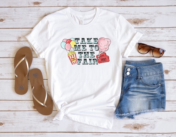 Ready to Press,   Take Me To The Fair Food  ,heat transfer print , DTF Transfer Print