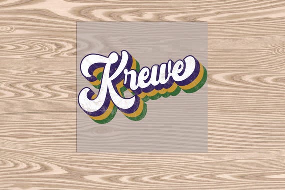 Ready to Press, Mardi Gras Krewe, heat transfer print, DTF Transfer Print