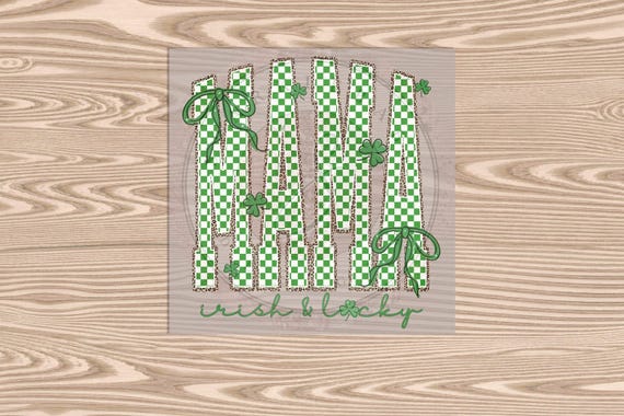 Ready to Press DTF Transfer-Mama Lucky Irish- heat transfer