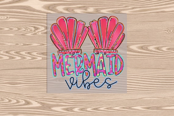 Ready to Press, Seashells Mermaid Vibes, heat transfer print, DTF Transfer Print