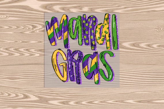 Ready to Press DTF Transfer-Mardi Gras Fun - heat transfer
