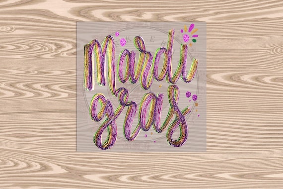 Ready to Press DTF Transfer- Mardi Gras Handdrawn- heat transfer