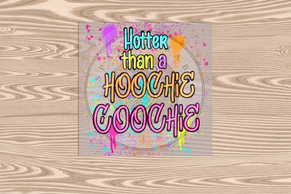 EXCLUSIVE-Ready to Press, Hotter than Hoochie Coochie, The Only Push Ups I Do, Summer, DTF Transfer Print