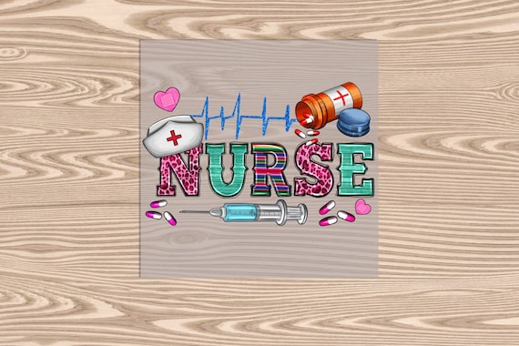 Ready to Press, Nurse, heat transfer print, DTF Transfer Print