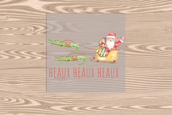 Ready to Press DTF Transfer-Heaux Heaux Heaux Santa's Sleigh