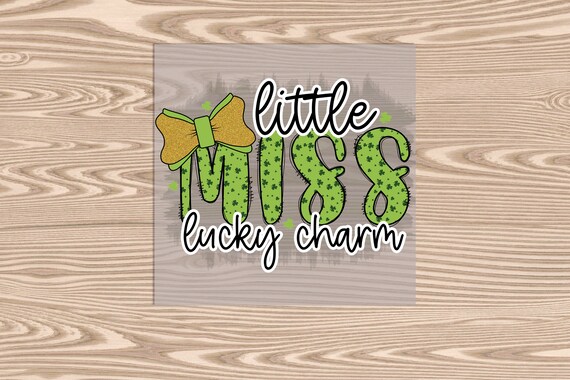 Ready to Press, Miss Lucky Charm St. Patrick's Day, DTF Transfer Print