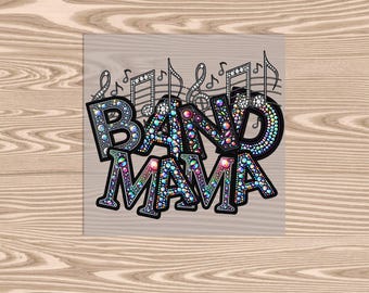 Ready to Press DTF Transfer-Band Mom Faux Rhinestone- heat transfer