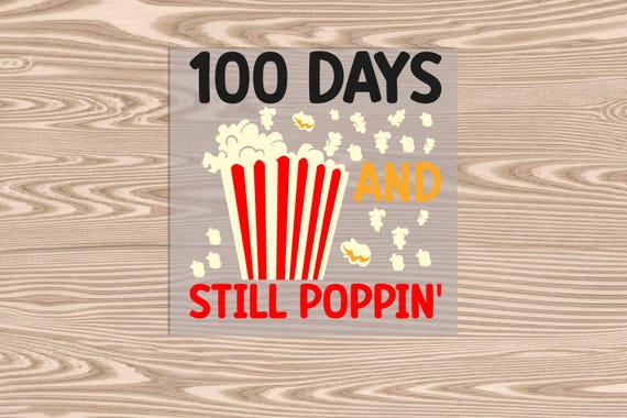 Ready to Press, 100 Days Popcorn, DTF Transfer Print