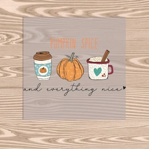 Ready to Press, Pumpkin Spice, heat transfer print, DTF Transfer Print
