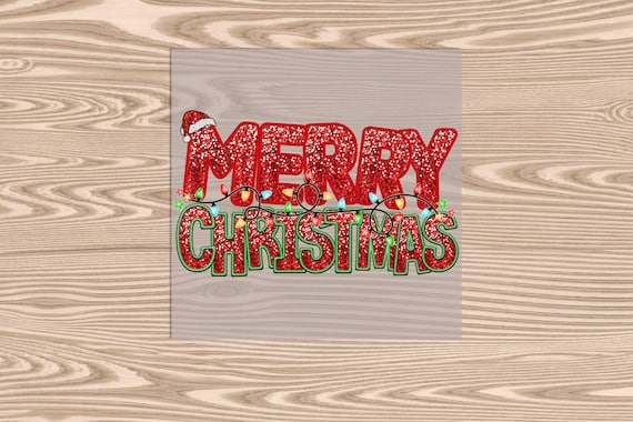 Ready to Press, Merry Christmas Glitter, heat transfer print, (faux sequins, glitter, embroidery effect printed), DTF Transfer Print