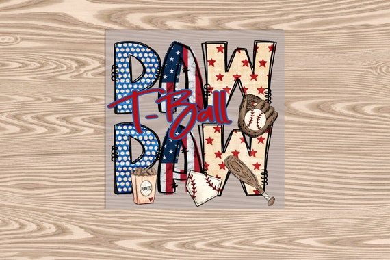 Ready to Press, T-Ball PawPaw, heat transfer print, DTF Transfer Print