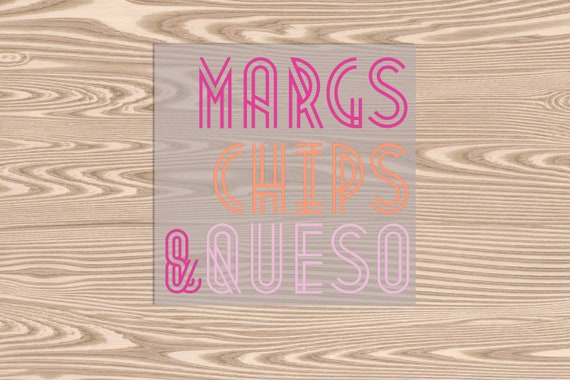 Ready to Press, Margs Chips and Queso, DTF Transfer Print