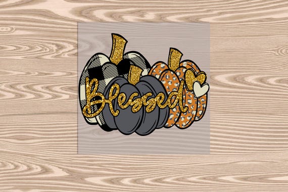 Ready to Press, Blessed Pumpkins, heat transfer print, DTF Transfer Print