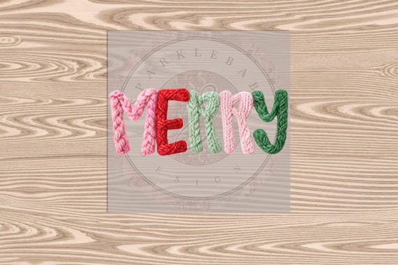 Ready to Press DTF Transfer- Merry Faux Embroidered Yarn Texture