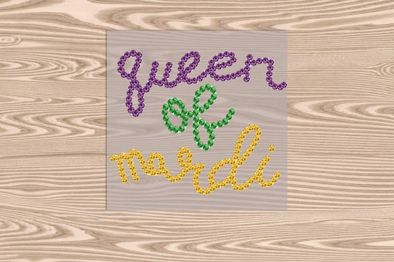 Ready to Press, Queen of Mardi Beads, DTF Transfer Print