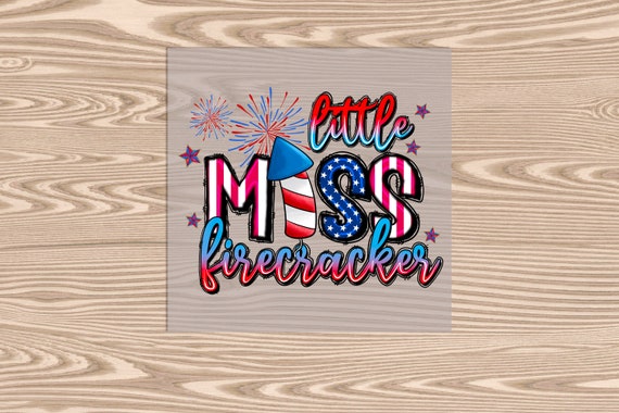 Ready to Press, Little Miss Firecracker, DTF Transfer Print