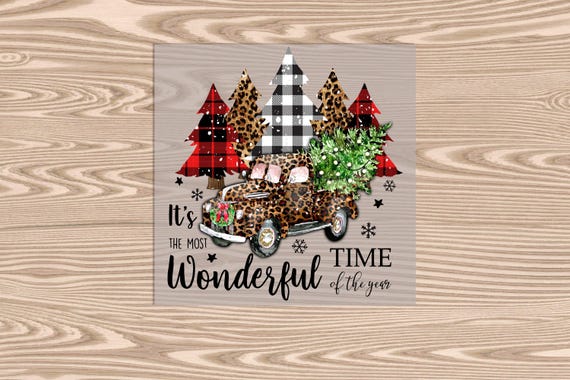 Ready to Press, The Most Wonderful Time of The Year, heat transfer print, DTF Transfer Print