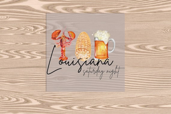 Ready to Press, Louisiana Saturday Night, heat transfer print, DTF Transfer Print