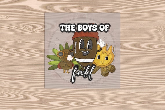 Exclusive Design, Ready to Press, Boys of Fall, heat transfer print, DTF Transfer Print