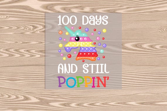 Ready to Press, 100 Days Poppin Unicorn, DTF Transfer Print