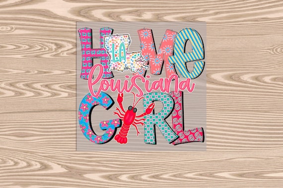 Ready to Press, Home Girl- Louisiana Crawfish, heat transfer print, DTF Transfer Print