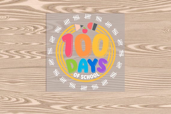 Ready to Press, 100 Days Pencil Countdown, DTF Transfer Print