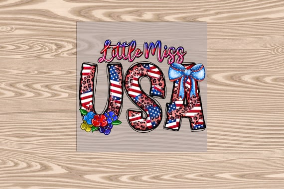 Ready to Press, Little Miss USA, DTF Transfer Print