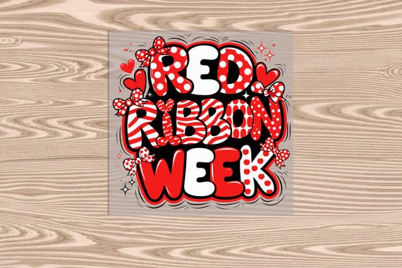 Red Ribbon Week Bubble Letters - Ready to Press - DTF Transfer Print