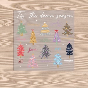 Ready to Press, Tis the Season, Eras Christmas Trees, heat transfer print, DTF Transfer Print