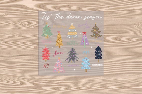 Ready to Press, Tis the Season, Eras Christmas Trees, heat transfer print, DTF Transfer Print