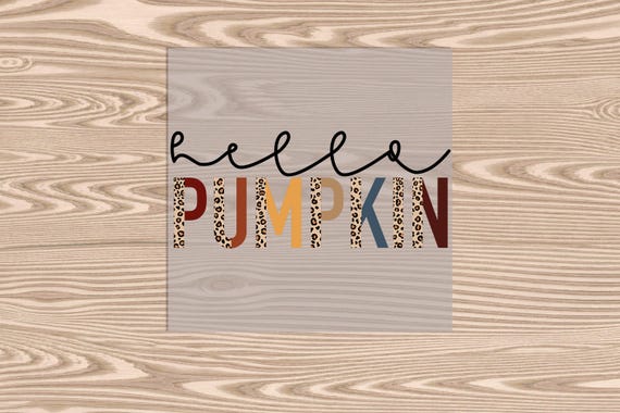 Ready to Press, Hello Pumpkin, heat transfer print, DTF Transfer Print