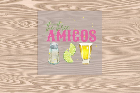 Ready to Press, 3 Amigos, Cinco de Mayo, DTF Transfer Print