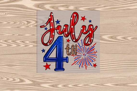 Ready to Press, July 4th, DTF Transfer Print