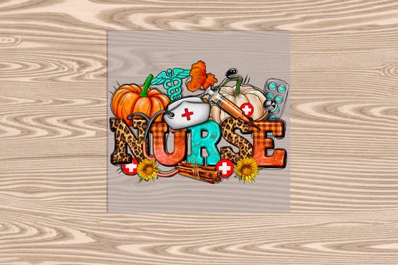 Ready to Press, Fall Nurse, heat transfer print, DTF Transfer Print