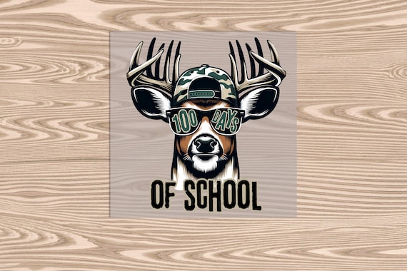Ready to Press, 100 Days of School Buck Deer, DTF Transfer Print