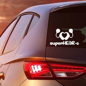 superHEARo Decal Sticker: Cochlear Implants superHEARo Car Decal Sticker, Hearing Aid Car Sticker, BaHa and Kanso  Decals, Advocacy Decal