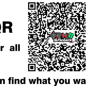 May include: Black and white QR code with the text "SERVICE create your QR use your QR bar code for all ideal for your web page use your link so they can find what you want" and a logo that says "RM Stickers".