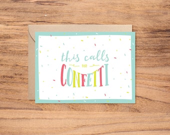 Printable Instant Download Birthday Greeting Card / This Calls For Confetti Sprinkles