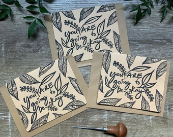 You ARE Going To Be Okay Card, Handmade Card, Linoprint, Linocut Print, Well-being Card,