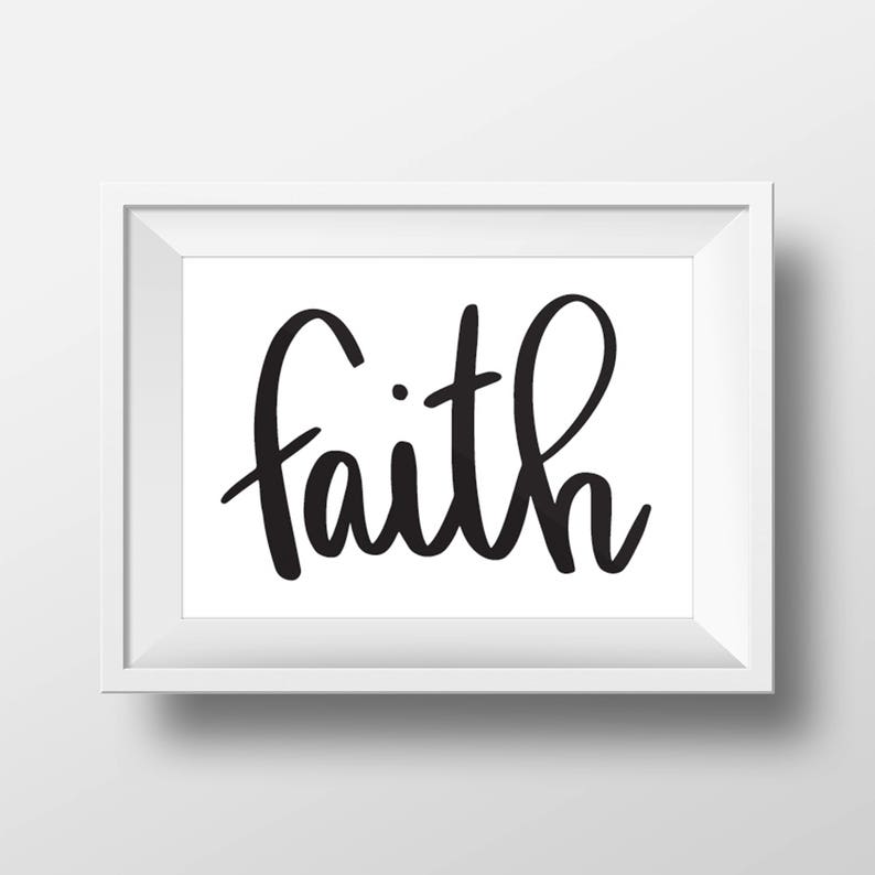 Download You Gotta Have Faith Art Print Instant Download Wall Art ...