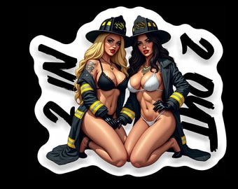 Pinup Firefighter 2 In 2 Out (two decals 2.5") Sticker