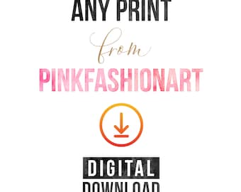 Digital Print Wall Art Download - Choose Your Favorite Artwork!