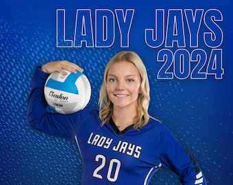 May include: A female volleyball player wearing a blue jersey with the text "Lady Jays 20" and white shorts. She is holding a volleyball and smiling at the camera. The background is a blue and white pattern with the text "Lady Jays 2024" at the top.