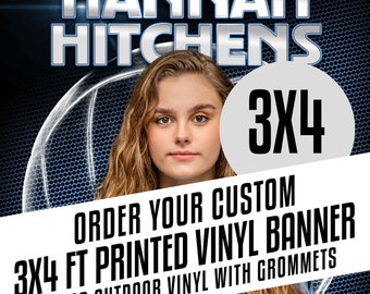 May include: A custom 3x4 foot printed vinyl banner with grommets. The banner features a volleyball player holding a volleyball. The text on the banner reads "Hannah Hitchens", "Warhill", and "Senior 2022".