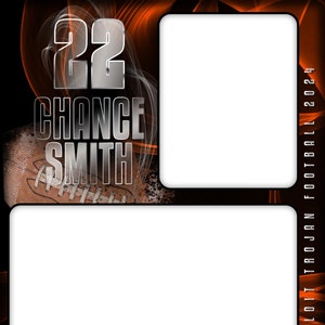 May include: A black and orange football themed graphic with the number 22, the name "Chance Smith", and the text "Beloit Trojan Football 2024".