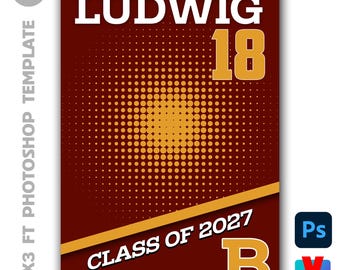 May include: A rectangular poster template featuring a deep maroon background with a central yellow halftone dot pattern. The text reads VIVIENNE LUDWIG 18, CLASS OF 2027, and a large letter B. The design includes a diagonal yellow stripe across the bottom.